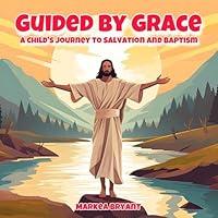 Algopix Similar Product 6 - Guided by Grace A Childs Journey to