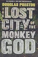 Algopix Similar Product 4 - The Lost City of the Monkey God A True