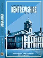 Algopix Similar Product 14 - Reformation of Renfrewshire: 1830 - 1872