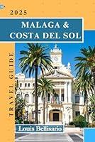 Algopix Similar Product 6 - MALAGA  COSTA DEL SOL TRAVEL GUIDE