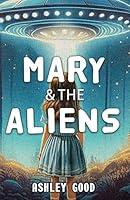 Algopix Similar Product 20 - Mary & the Aliens