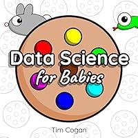 Algopix Similar Product 3 - Data Science for Babies Cookie Books