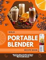 Algopix Similar Product 13 - Ninja Portable Blender Recipe Book