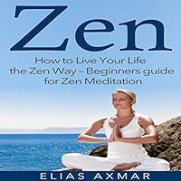 Algopix Similar Product 11 - Zen How to Live Your Life the Zen Way