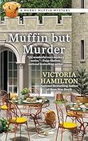Algopix Similar Product 11 - Muffin But Murder A Merry Muffin