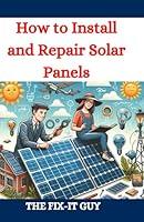 Algopix Similar Product 13 - How to Install and Repair Solar Panels