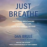 Algopix Similar Product 8 - Just Breathe Mastering Breathwork for