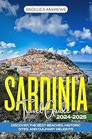 Algopix Similar Product 10 - Sardinia Travel Guide 20242025 