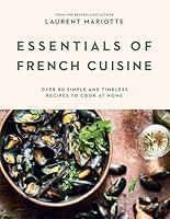 Algopix Similar Product 17 - Essentials of French Cuisine Over 80