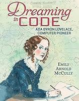 Algopix Similar Product 8 - Dreaming in Code Ada Byron Lovelace