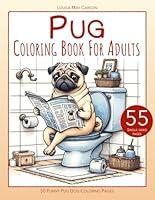 Algopix Similar Product 12 - Pug Coloring Book for Adults 50 Funny