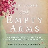 Algopix Similar Product 14 - For Those with Empty Arms A
