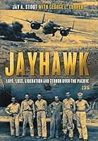Algopix Similar Product 3 - Jayhawk Love Loss Liberation and