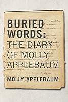 Algopix Similar Product 6 - Buried Words The Diary of Molly The