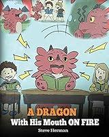 Algopix Similar Product 3 - A Dragon With His Mouth On Fire Teach