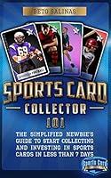 Algopix Similar Product 6 - Sports Card Collector 101 The