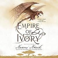 Algopix Similar Product 7 - Empire of Ivory: Temeraire, Book 4