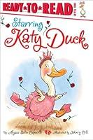 Algopix Similar Product 8 - Starring Katy Duck ReadytoRead Level