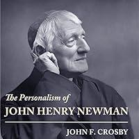 Algopix Similar Product 8 - The Personalism of John Henry Newman