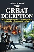 Algopix Similar Product 20 - The Great Deception 10 Shocking