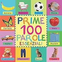 Algopix Similar Product 20 - Prime 100 Parole Essenziali Italian