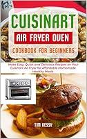 Algopix Similar Product 11 - Cuisinart Air Fryer Oven Cookbook for