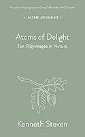 Algopix Similar Product 5 - Atoms of Delight Ten pilgrimages in