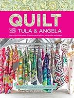 Algopix Similar Product 7 - Quilt with Tula and Angela A