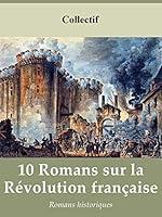 Algopix Similar Product 9 - 10 ROMANS SUR LA RVOLUTION FRANAISE