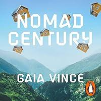 Algopix Similar Product 14 - Nomad Century How to Survive the