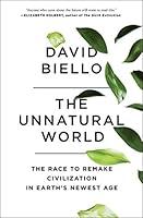 Algopix Similar Product 19 - The Unnatural World The Race to Remake
