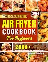 Algopix Similar Product 16 - The Complete Air Fryer Cookbook for