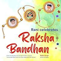 Algopix Similar Product 5 - Rani celebrates Raksha Bandhan A story