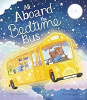 Algopix Similar Product 19 - All Aboard the Bedtime Bus