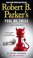 Algopix Similar Product 10 - Robert B Parkers Fool Me Twice A