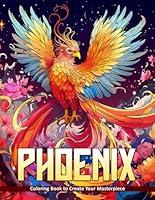 Algopix Similar Product 3 - Phoenix Coloring Book Rise with the