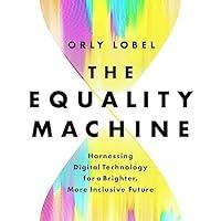 Algopix Similar Product 13 - The Equality Machine Harnessing