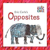 Algopix Similar Product 3 - Eric Carles Opposites The World of
