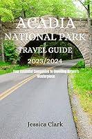 Algopix Similar Product 13 - Acadia National Park Travel Guide