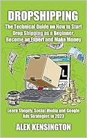 Algopix Similar Product 6 - DROPSHIPPING The Technical Guide on