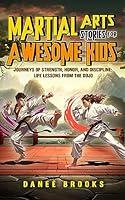 Algopix Similar Product 3 - Martial Arts Stories for Awesome Kids