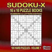 Algopix Similar Product 14 - Sudoku X Puzzle Books 16 x 16 Letters