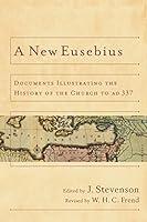 Algopix Similar Product 7 - A New Eusebius Documents Illustrating