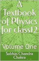 Algopix Similar Product 4 - A Textbook of Physics for class12