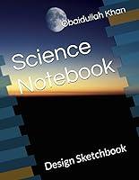 Algopix Similar Product 7 - Science Notebook: Design Sketchbook