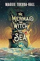 Algopix Similar Product 4 - The Mermaid, the Witch, and the Sea