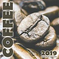 Algopix Similar Product 6 - Coffee 2019 Mini Wall Calendar