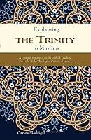 Algopix Similar Product 3 - Explaining the Trinity to Muslims A