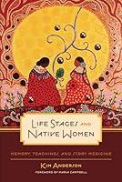 Algopix Similar Product 4 - Life Stages and Native Women Memory