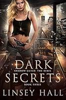 Algopix Similar Product 4 - Dark Secrets Shadow Guild The Rebel